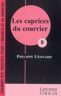 Les caprices du courrier