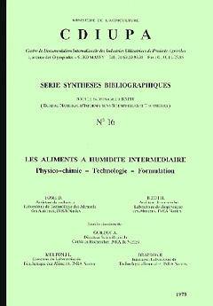 Les Aliments à humidité intermédiaire : physico-chimie, technologie, formulation