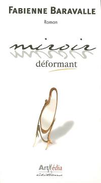 Miroir déformant