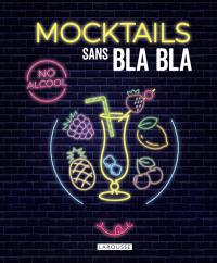 Mocktails sans blabla : no alcool