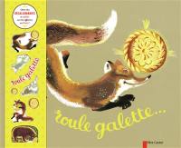 Roule galette...