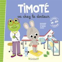 Timoté va chez le docteur