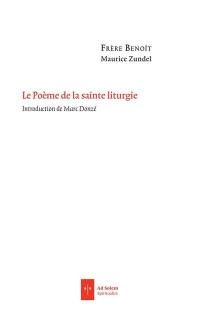 Le poème de la sainte liturgie