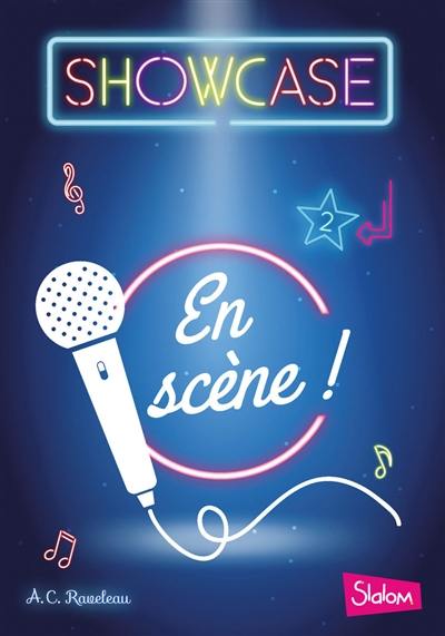 Showcase. Vol. 2. En scène !