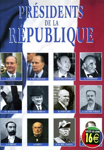 Les présidents de la République