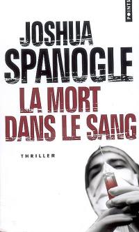 La mort dans le sang