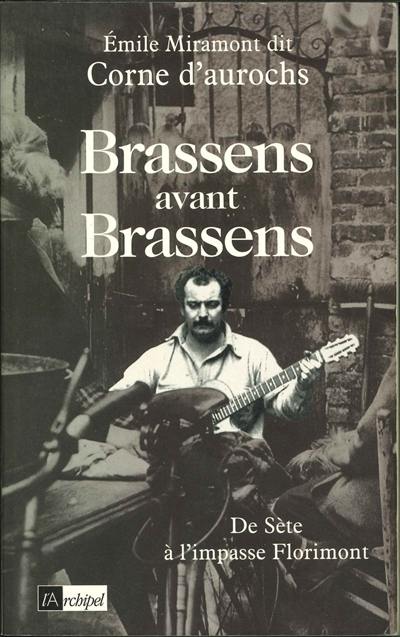 Brassens avant Brassens