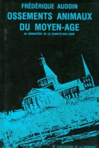 Ossements animaux du Moyen Age au monastère de La Charité-sur-Loire