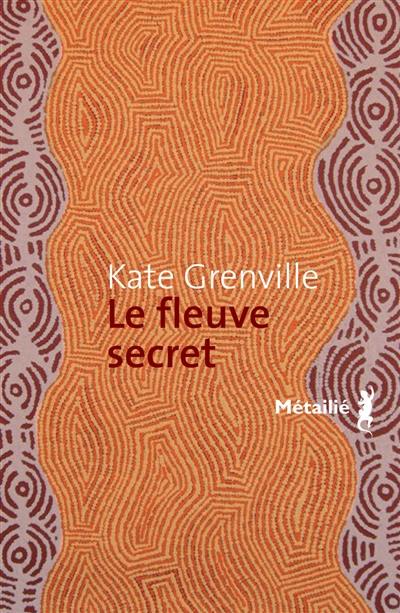 Le fleuve secret