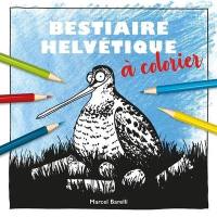 Bestiaire helvétique : à colorier