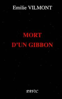 Mort d'un gibbon