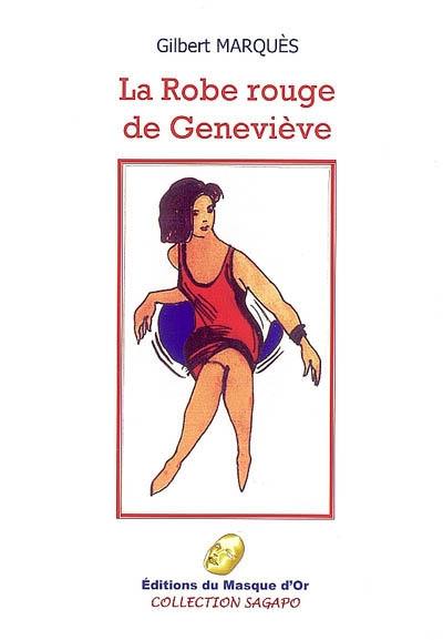 La robe rouge de Geneviève