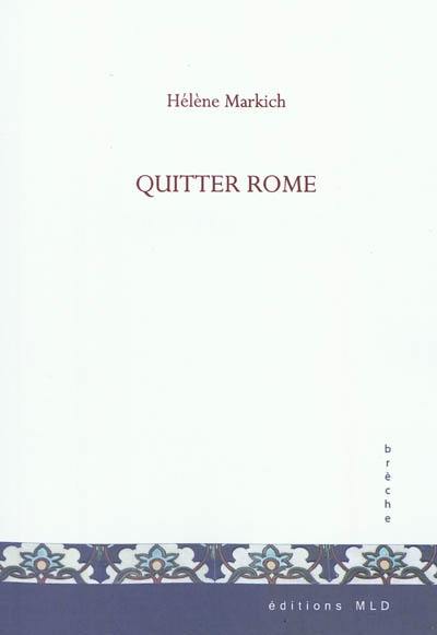 Quitter Rome