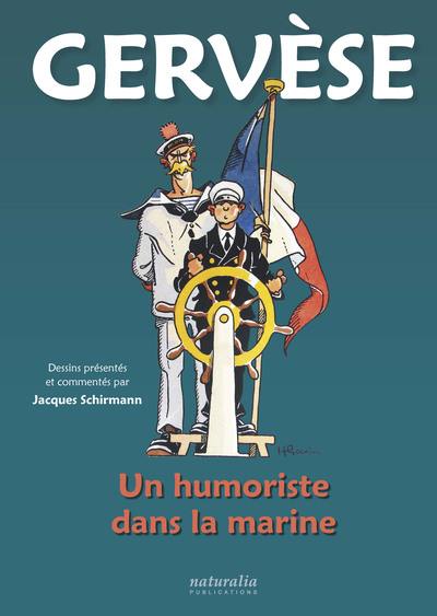 Gervèse : un humoriste dans la marine