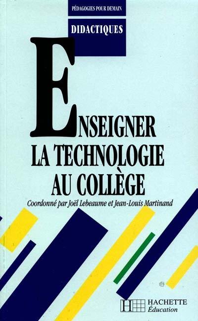 Enseigner la technologie au collège