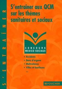 S'entraîner aux QCM sur les thèmes sanitaires et sociaux