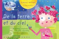 De la Terre et du ciel : 89 poèmes, comptines et autres fabulettes