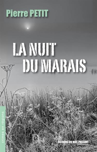 La nuit du marais