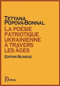 La poésie patriotique ukrainienne à travers les âges