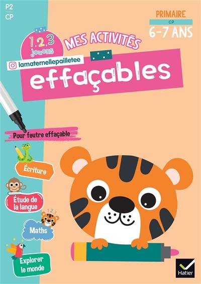 Mes activités effaçables, primaire CP, 6-7 ans : P2, CP