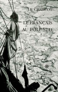 Le Français au pôle Sud