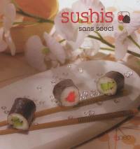 Sushis sans souci