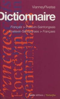 Dictionnaire français-poitevin-saintongeais. Dicciounaere poetevin-séntunjhaes-françaes