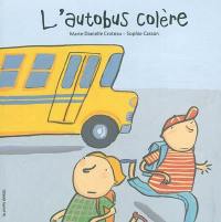 L'autobus colère