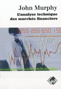 L'analyse technique des marchés financiers