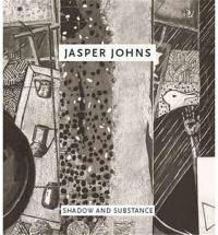 Jasper Johns : Shadow and Substance