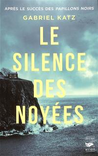 Le silence des noyées