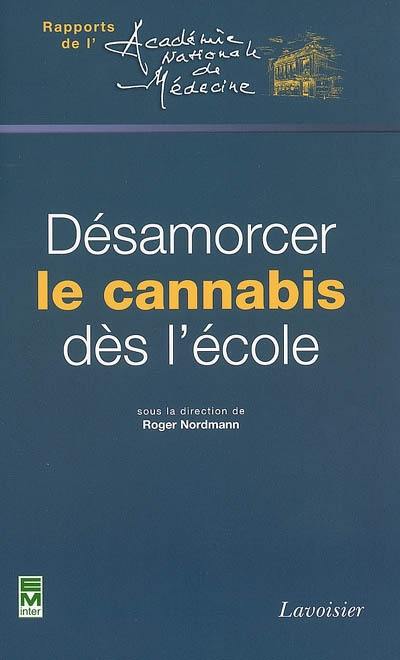 Désamorcer le cannabis dès l'école