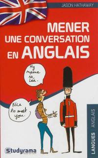 Mener une conversation en anglais