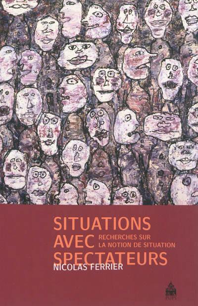 Situations avec spectateurs : recherches sur la notion de situation