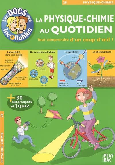 La physique chimie au quotidien