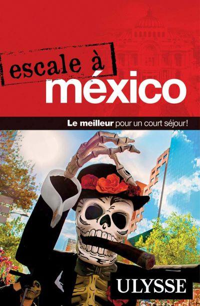 Escale à Mexico