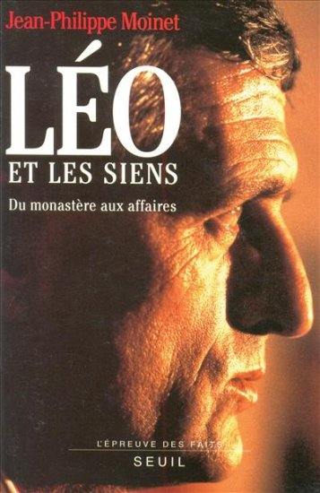 Léo et les siens : du monastère aux affaires