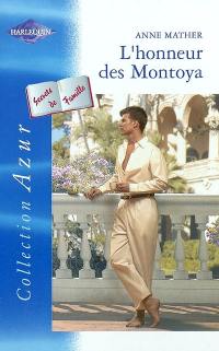 L'honneur des Montoya : secrets de famille