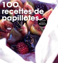 200 recettes de papillotes