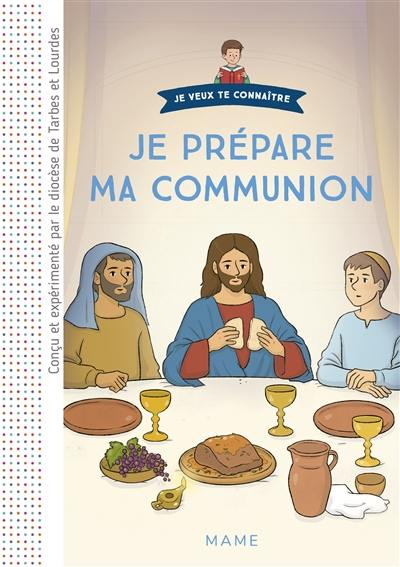 Je prépare ma communion