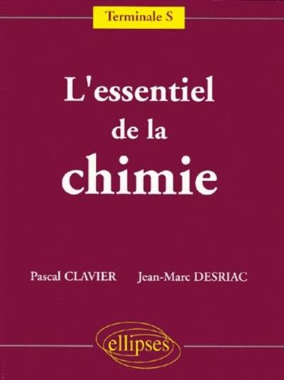 L'essentiel de la chimie : terminale S