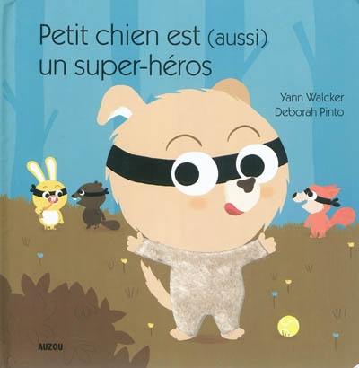 Petit chien est (aussi) un super-héros