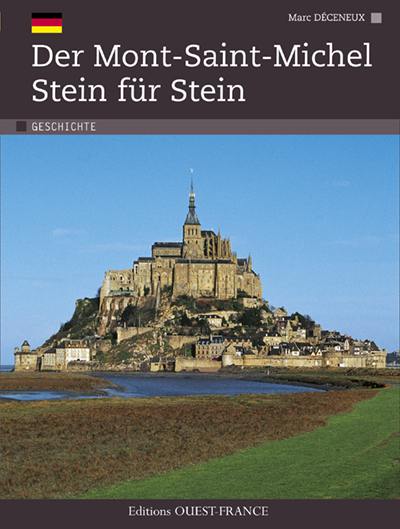 Der Mont Saint-Michel Stein für Stein