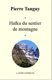 Haïku du sentier de montagne