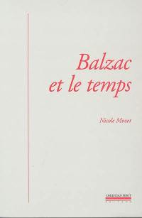 Balzac et le temps : littérature, histoire et psychanalyse