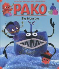 Pako. Vol. 13. Big monstre : activités avec des sacs en plastique