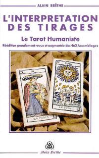 L'interprétation des tirages : le tarot humaniste