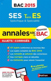 SES, terminale ES spécifique & spécialité : bac 2015