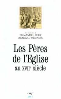 Les Pères de l'Eglise au XVIIe siècle : actes