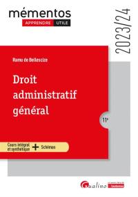 Droit administratif général : cours intégral et synthétique + schémas : 2023-2024